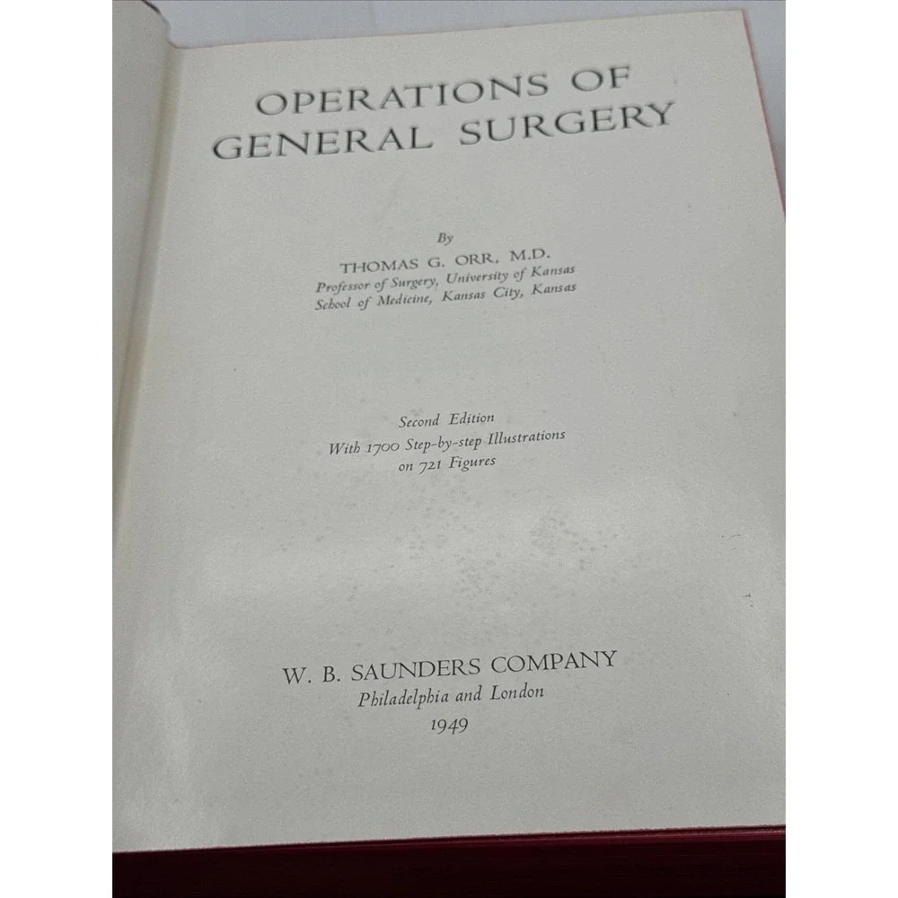 Orr's Operations of General Surgery 2nd Ed 1949 Saunders Medical *READ (e11)